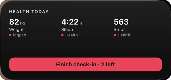 Health widget — weight, sleep and steps, and the check-in still open, on this workout screen